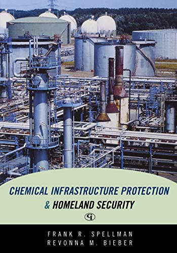Chemical Infrastructure Protection and Homeland Security [Paperback]
