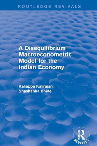 Revival A Disequilibrium Macroeconometric Model for the Indian Economy (2003) [Paperback]