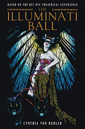 The Illuminati Ball (Graphic Novel) [Hardcover]