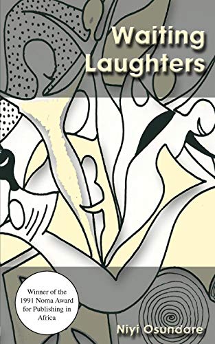 Waiting Laughters  A Long Song in Many Voices [Paperback]