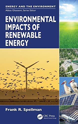 Environmental Impacts of Renewable Energy [Hardcover]
