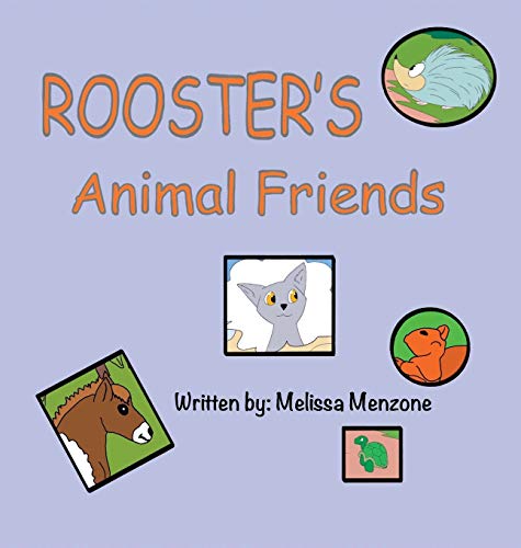 Rooster's Animal Friends [Hardcover]