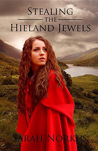 Stealing The Hieland Jewels (historical Time Travel) [Paperback]