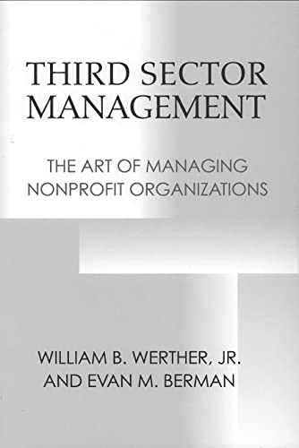 Third Sector Management The Art Of Managing Nonprofit Organizations [Paperback]