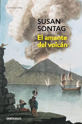 El amante del volcn / The Volcano Lover A Romance [Paperback]