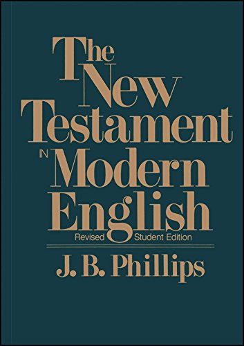 The New Testament In Modern English Student Edition [Paperback]