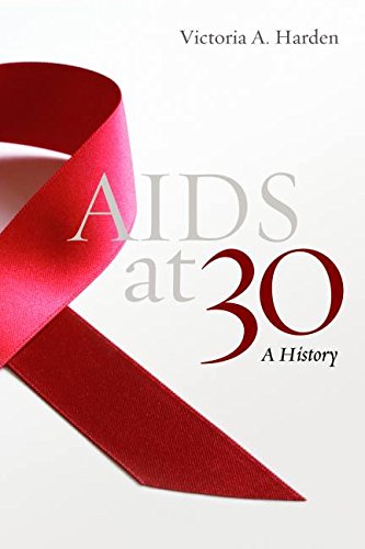Aids At 30 A History [Hardcover]