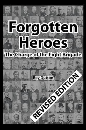 Forgotten Heroes The Charge Of The Light Brigade [Hardcover]
