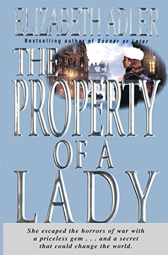 The Property of a Lady A Novel [Paperback]