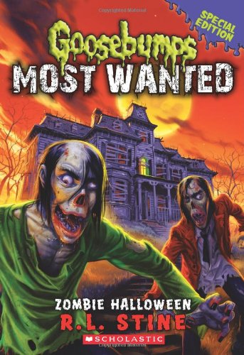 Zombie Halloween (Goosebumps Most Wanted Special Edition 1) [Paperback]