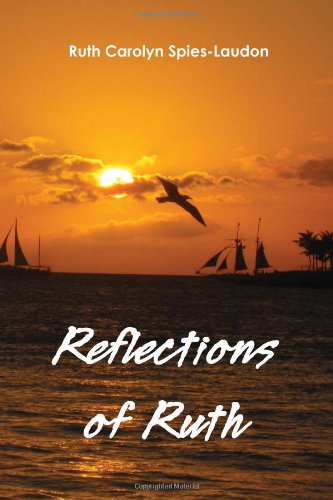 Reflections Of Ruth [Hardcover]