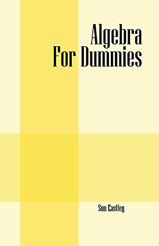 Algebra For Dummies [Paperback]