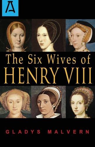 The Six Wives Of Henry Viii [Paperback]