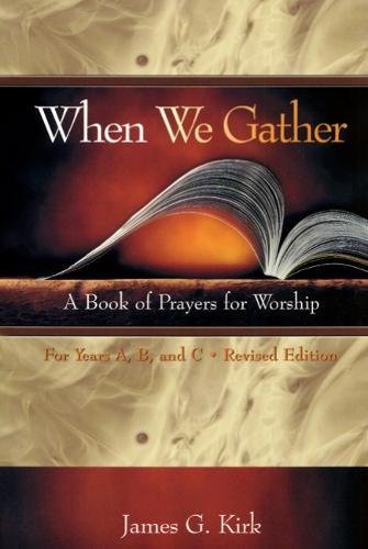 When We Gather, Revised Edition A Book Of Prayers For Worship [Paperback]