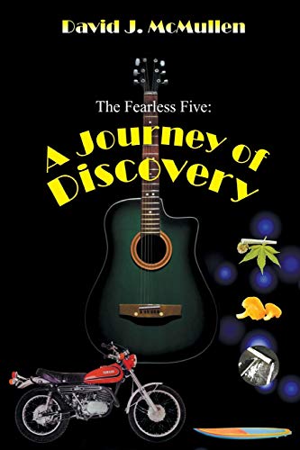 The Fearless Five A Journey Of Discovery [Paperback]