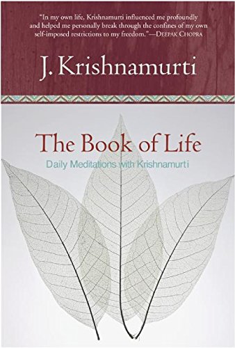Book of Life, The Daily Meditations with Krishnamurti [Paperback]