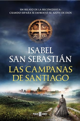 Las campanas de Santiago / Santiago de Compostelas Church Bells [Hardcover]
