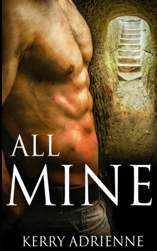 All Mine 1night Stand Collection [Paperback]