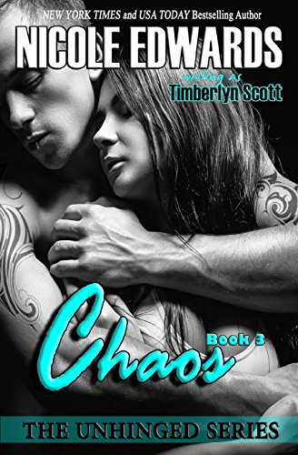 Chaos  The Unhinged Series [Paperback]