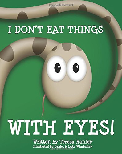 I Don't Eat Things with Eyes [Paperback]