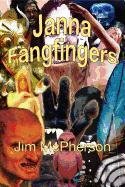 Janna Fangfingers [Paperback]