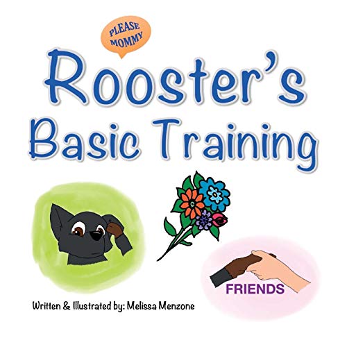Rooster's Basic Training [Paperback]