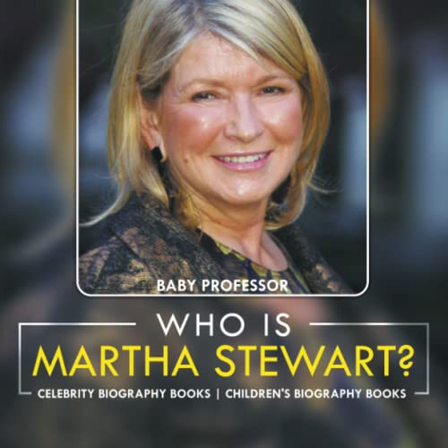 Who Is Martha Stewart Celebrity Biography Books Children's Biography Books [Paperback]