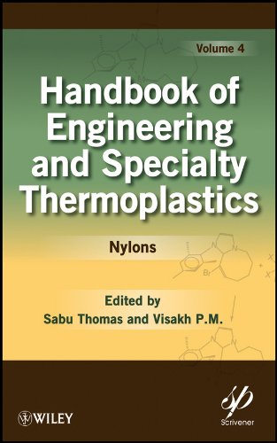 Handbook of Engineering and Specialty Thermoplastics, Volume 4 Nylons [Hardcover]