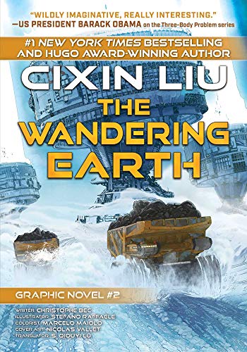 The Wandering Earth Cixin Liu Graphic Novels 2 [Paperback]
