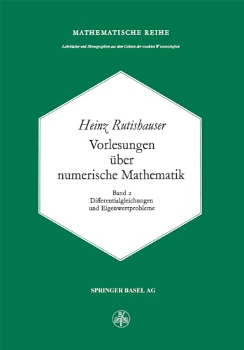 Vorlesungen ber Numerische Mathematik Differentialgleichungen und Eigenwertpro [Paperback]