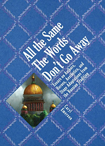 All the Same The Words Don't Go Away Essays on Authors, Heroes, Aesthetics, and [Hardcover]