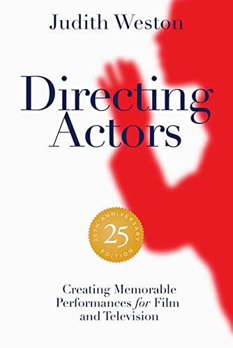 Directing Actors - 25th Anniversary Edition Creating Memorable Performances for [Paperback]