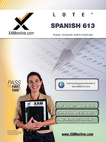 TExES Languages Other Than English (LOTE) - Spanish 613 Teacher Certification Te [Paperback]