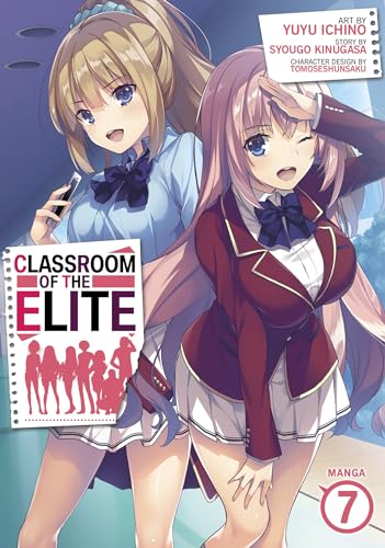 Classroom of the Elite (Manga) Vol. 7 [Paperback]