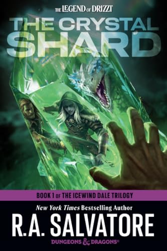 The Crystal Shard Dungeons &amp Dragons Book 1 of The Icewind Dale Trilogy [Paperback]