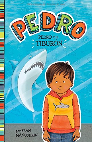 Pedro y el Tiburn [Paperback]