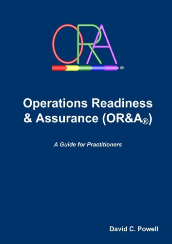 Operations Readiness & Assurance (or&a) [Paperback]