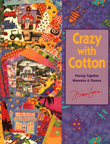 Crazy with Cotton [Paperback]