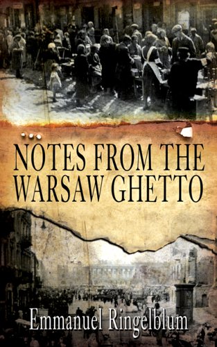 Notes From The Warsaw Ghetto [Paperback]