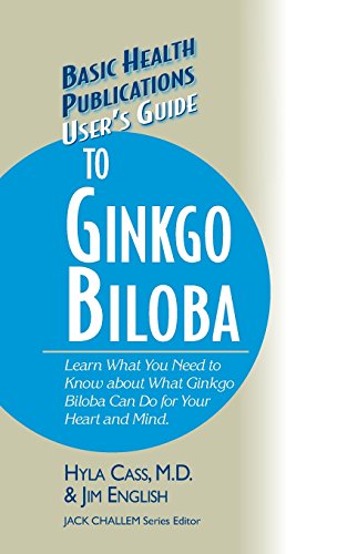 User's Guide to Ginkgo Biloba [Hardcover]