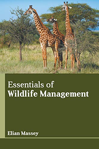 Essentials of Wildlife Management [Hardcover]