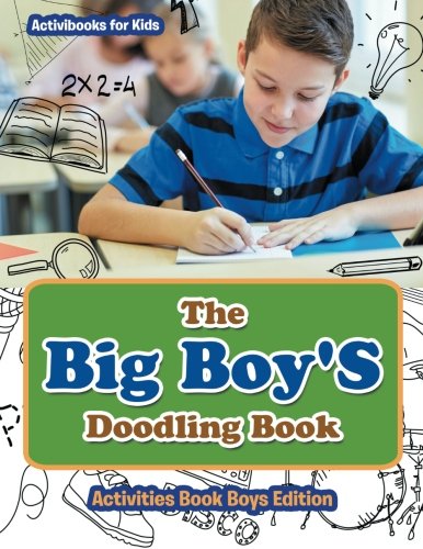 Big Boy's Doodling Book - Activities Book Boys Edition [Paperback]