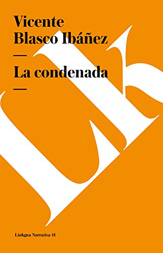 La condenada [Paperback]