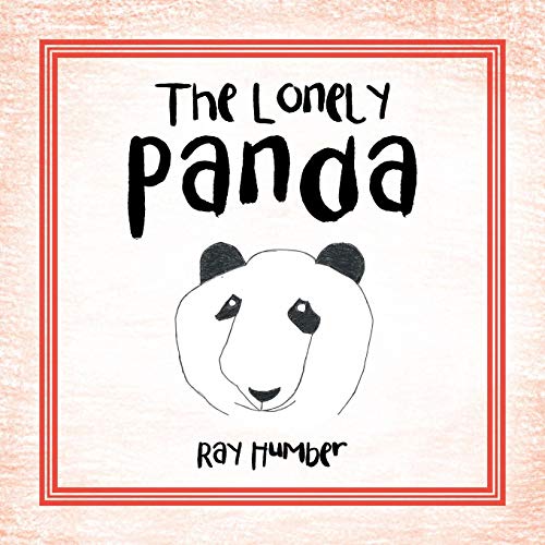 The Lonely Panda [Paperback]
