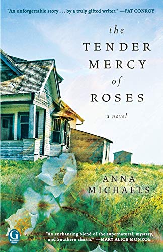 The Tender Mercy of Roses [Paperback]