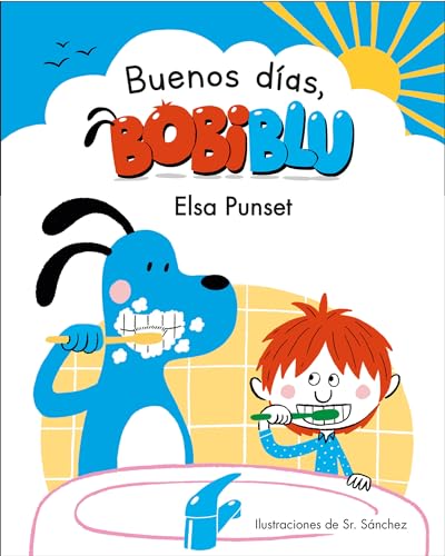 Buenos das, Bobiblu / Good Morning, Bobiblu [Hardcover]