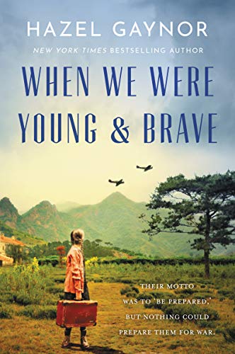When We Were Young &amp Brave A Novel [Paperback]