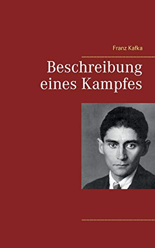 Beschreibung Eines Kampfes (german Edition) [Paperback]