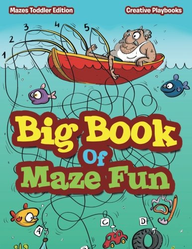Big Book of Maze Fun - Mazes Toddler Edition [Paperback]