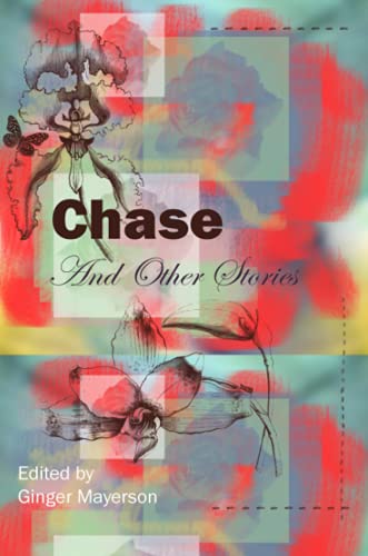 Chase and Other Stories [Paperback]